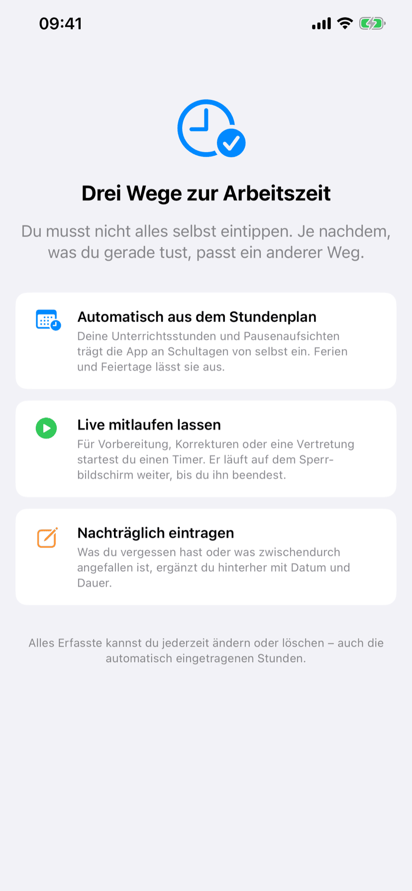 Übersicht der drei Erfassungswege: automatisch aus dem Stundenplan, live per Timer oder nachträglich eintragen
