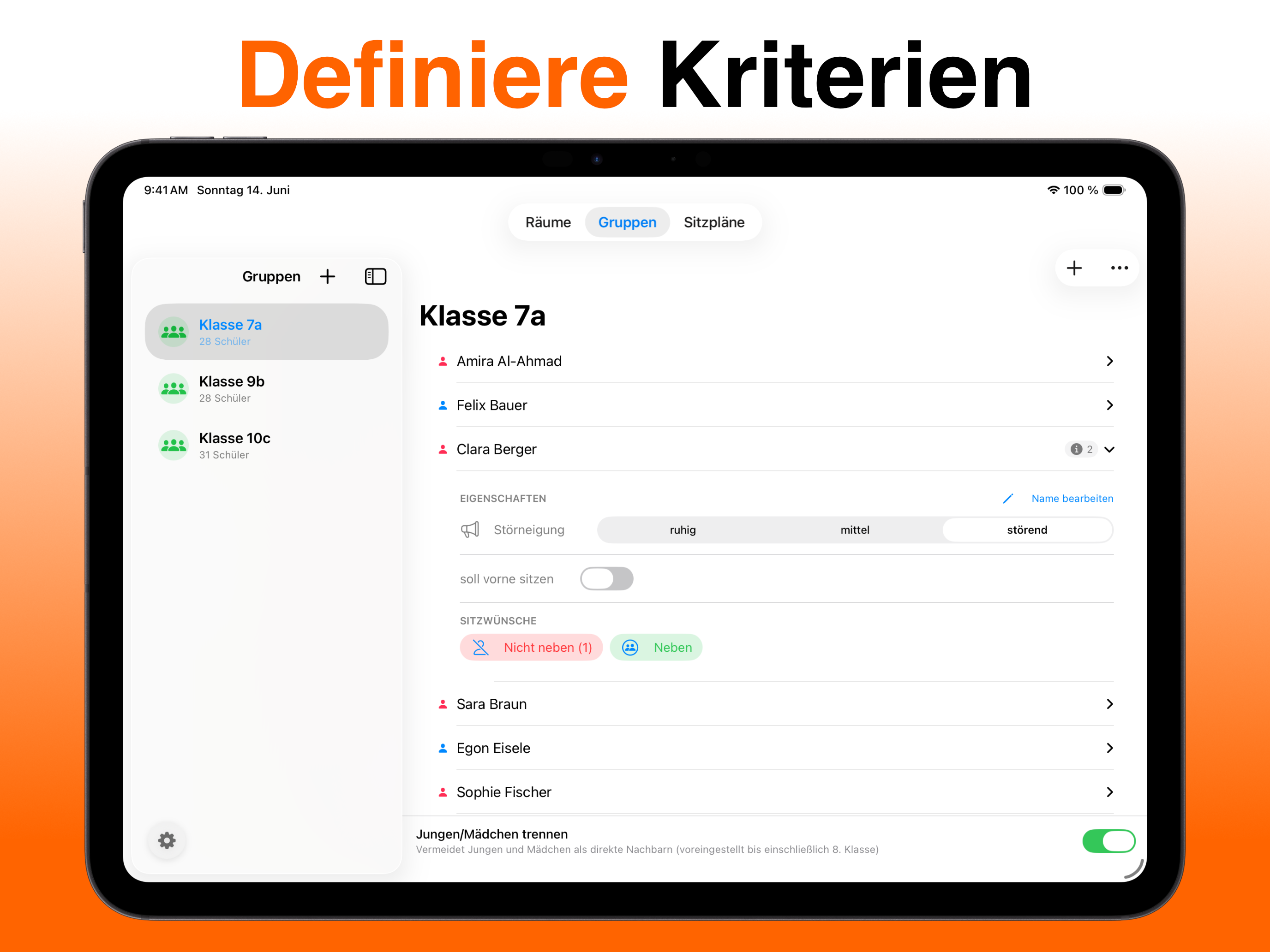 Definiere Kriterien — individuelle Regeln pro Schüler festlegen