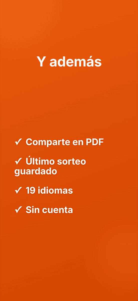 Y además: Comparte en PDF, Último sorteo guardado, 19 idiomas, Sin cuenta