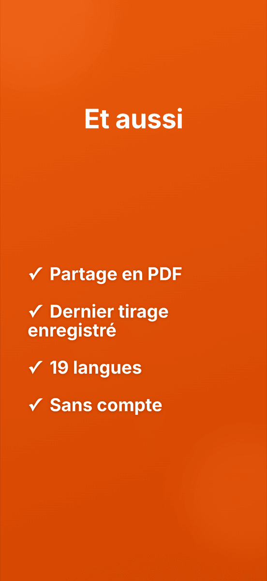 Et aussi: Partage en PDF, Dernier tirage enregistré, 19 langues, Sans compte