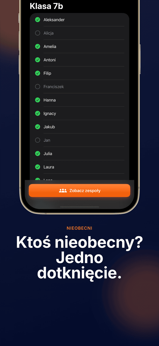 Ktoś nieobecny? Jedno dotknięcie.